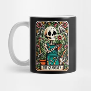 The gardener; tarot card; tarot; cute; plant lover; garden; gardener; plants; gardening; plant lady; skeleton; hobby gardener; flowers; floral; magic; witch; astrology; Mug